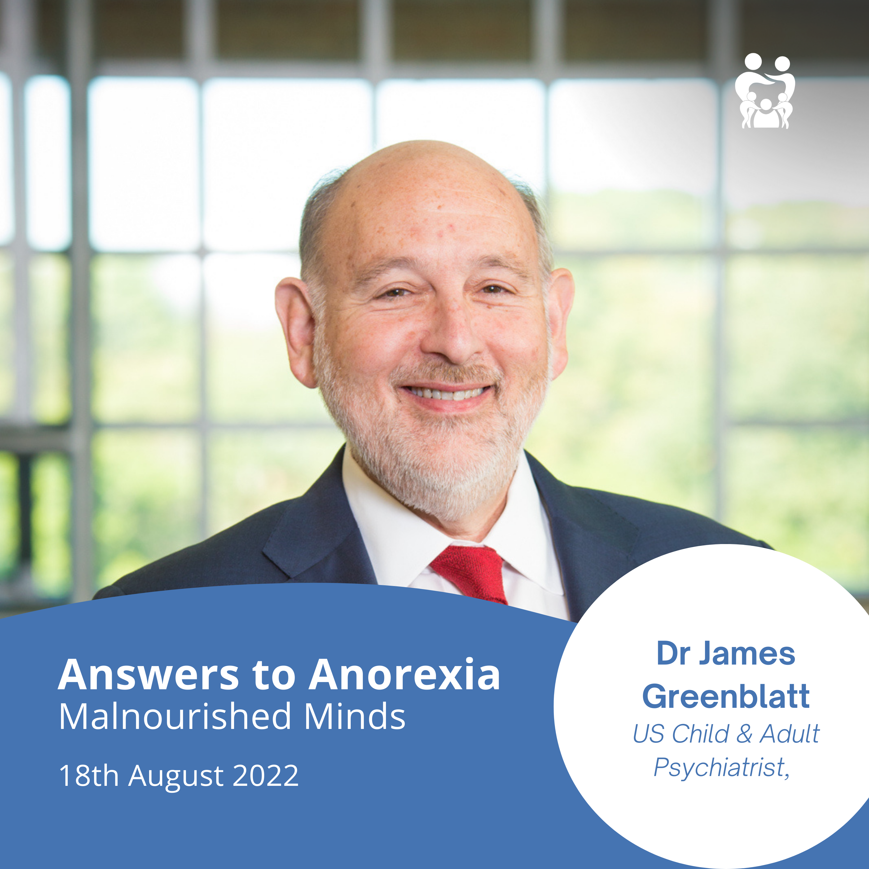 Answers to Anorexia - Malnourished Minds by Dr James Greenblatt 9 July 2022