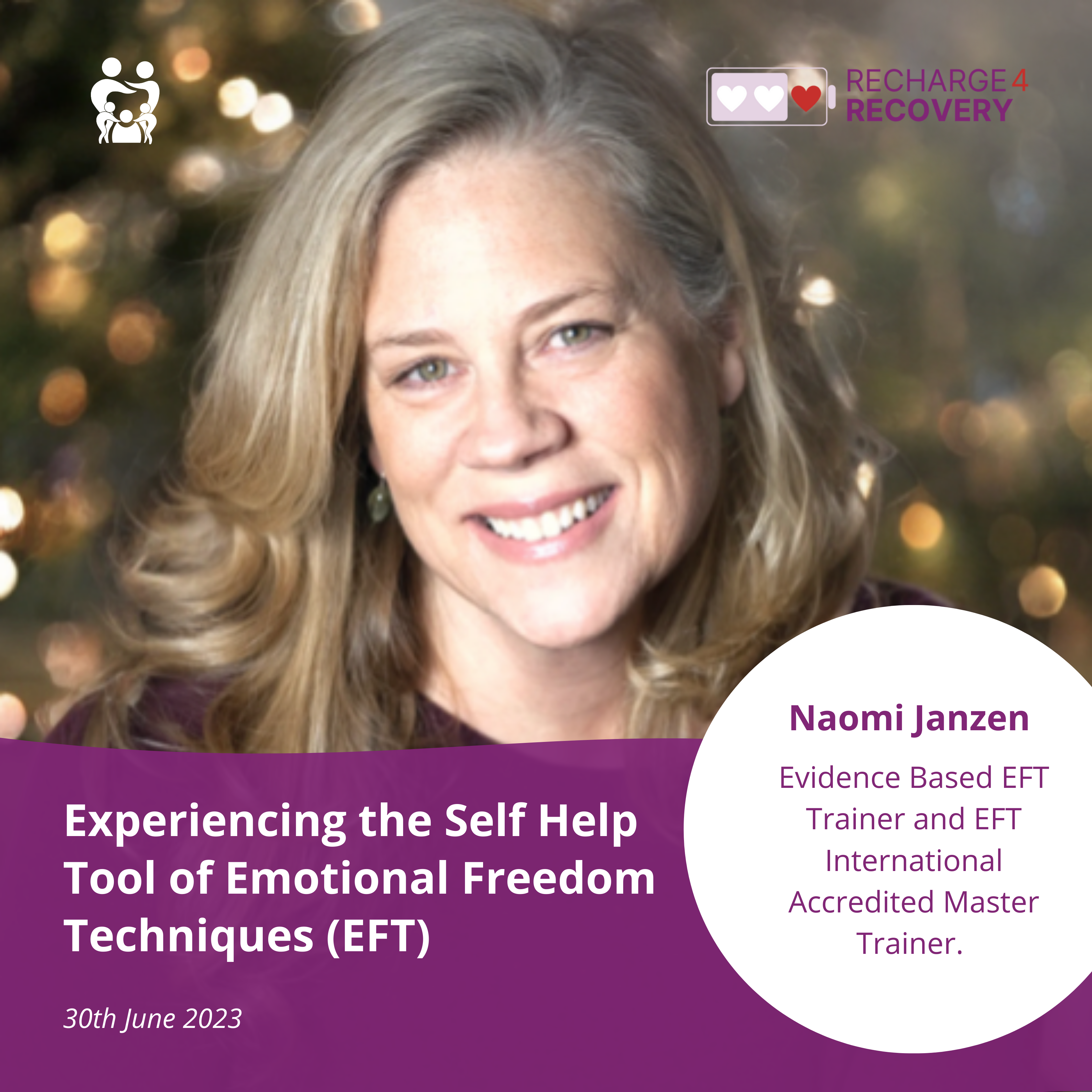 Experiencing the Self-Help Tool of Emotional Freedom Techniques (EFT) - Naomi Janzen 30 June 2023